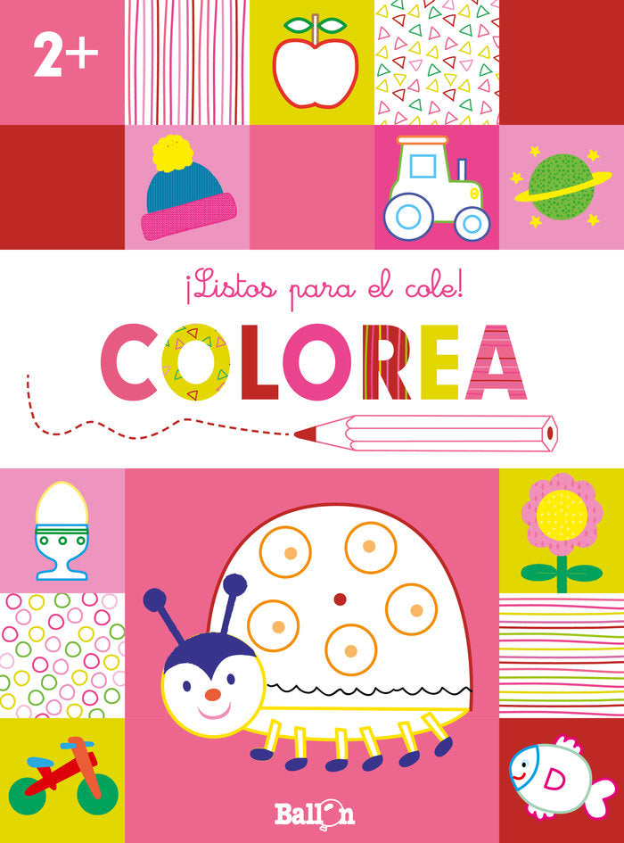 ¡LISTOS PARA EL COLE! COLOREA +2, de BALLON | portada del libro