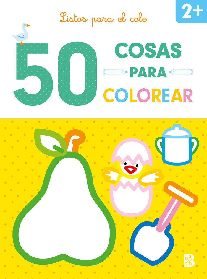 50 COSAS PARA COLOREAR LISTOS PARA EL COLE, de BALLON | portada del libro
