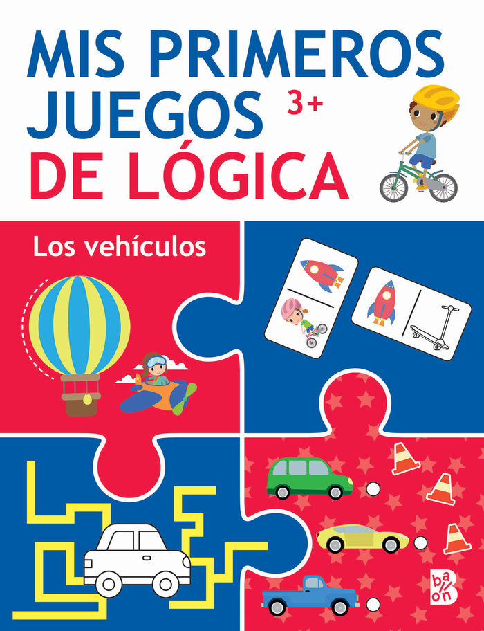 MIS PRIMEROS JUEGOS DE LOGICA +3 LOS VEHICULOS, de BALLON | portada del libro