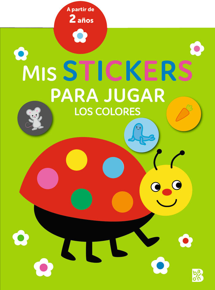 MIS STICKERS PARA JUGAR - LOS COLORES, de BALLON | portada del libro