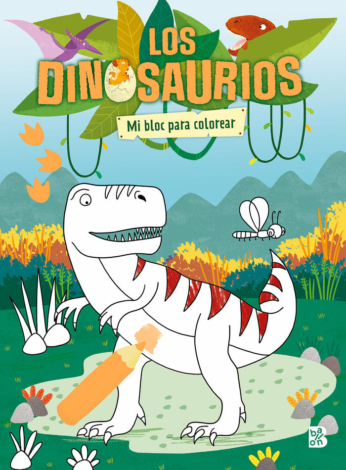 LOS DINOSAURIOS BLOC PARA COLOREAR, de BALLON | portada del libro