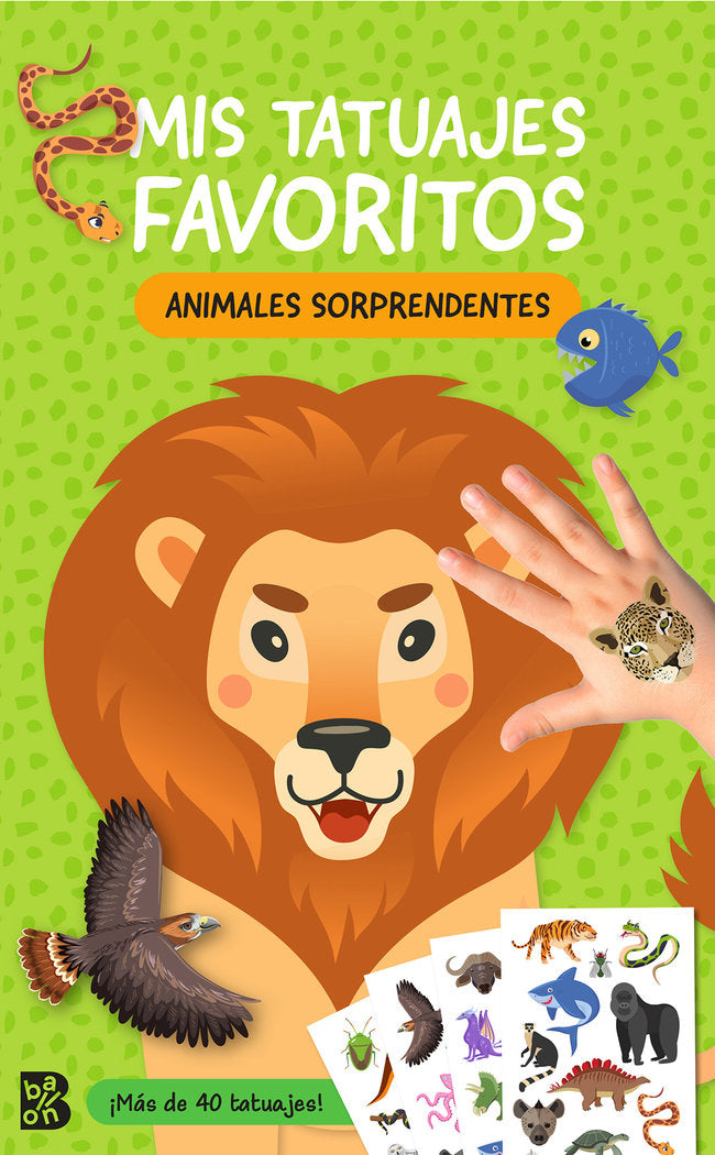 MIS TATUAJES FAVORITOS-ANIMALES SORPRENDENTES, de BALLON | portada del libro