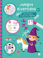 JUEGOS DIVERTIDOS UNICORNIOS Y C.MAGICAS, de Ballon | portada del libro