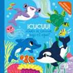 CUCUU QUIEN SE ESCONDE BAJO EL AGUA, de Ballon | portada del libro
