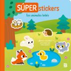 SUPER STICKERS LOS ANIMALES BEBE, de Ballon | portada del libro