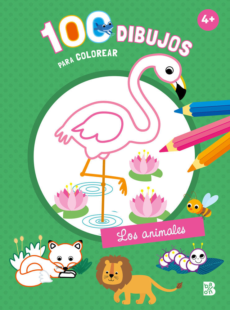 100 DIBUJOS PARA COLOREAR - LOS ANIMALES, de BALLON | portada del libro