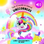 UNICORNIOS(TODO EL MUNDO ES ESPECIAL), de Varios autores | portada del libro