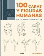 100 CARAS Y FIGURAS HUMANAS, de LEGASPI, CHRIS | portada del libro