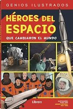 HEROES DEL ESPACIO, de VINCE, CHARLIE | portada del libro