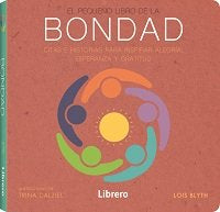 PEQUEÑO LIBRO DE LA BONDAD, de BLYTH, LOIS | portada del libro