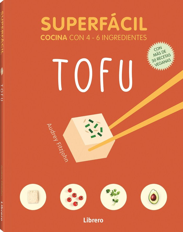 SUPERFÁCIL TOFU, de FITZJOHN, AUDREY | portada del libro