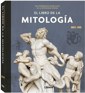 EL LIBRO DE LA MITOLOGIA, de ANGEL ERRO | portada del libro