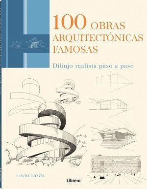 100 OBRAS ARQUITECTONICAS FAMOSAS, de DAVID BRAZIL | portada del libro