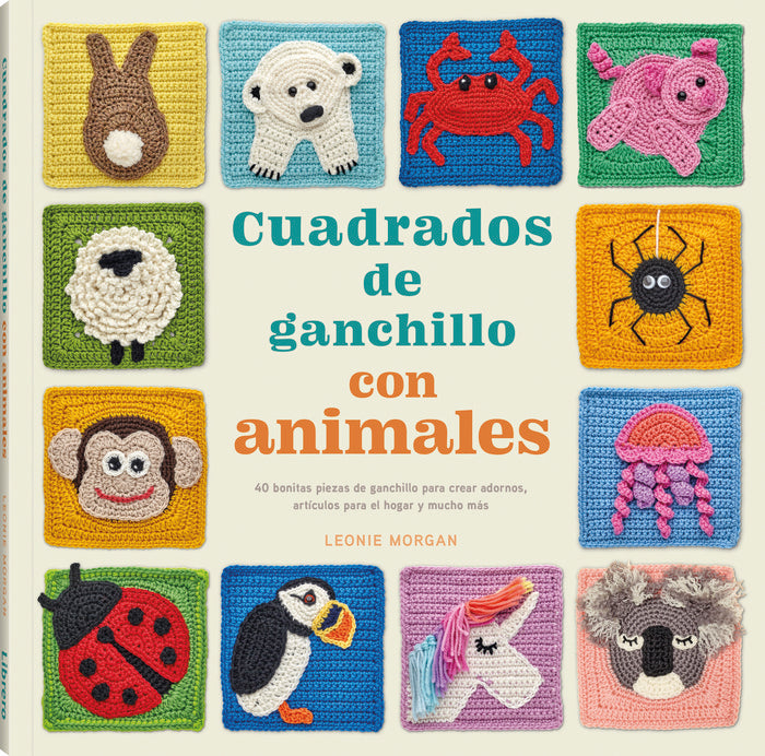 CUADRADOS DE GANCHILO CON ANIMALES | portada del libro