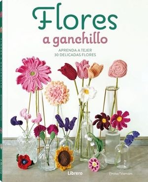 FLORES A GANCHILLO, de EMMA VARNAM | portada del libro