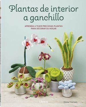 PLANTAS DE INTERIOR A GANCHILLO, de EMMA VARNAM | portada del libro