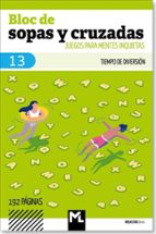 BLOC DE SOPAS Y CRUZADAS 13, de Varios autores | portada del libro