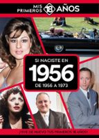 SI NACISTE EN 1956: DE 1956 A 1973, de Varios autores | portada del libro