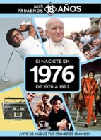 SI NACISTE EN 1976: DE 1976 A 1993, de Varios autores | portada del libro