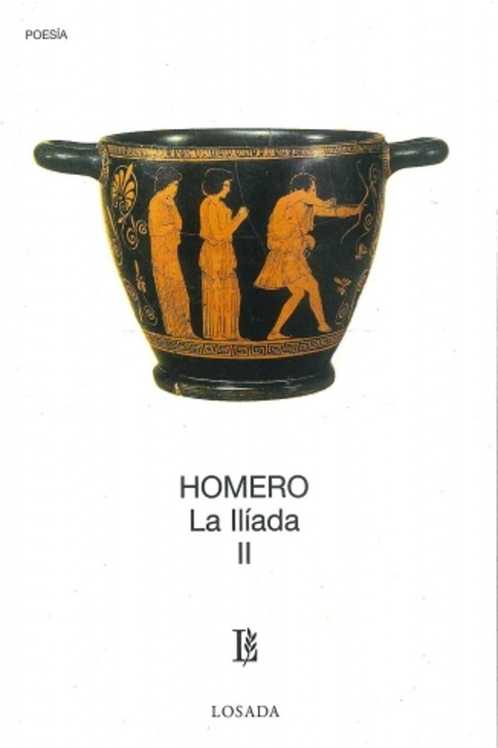La Ilíada (tomo II), de Homero, Homero | portada del libro