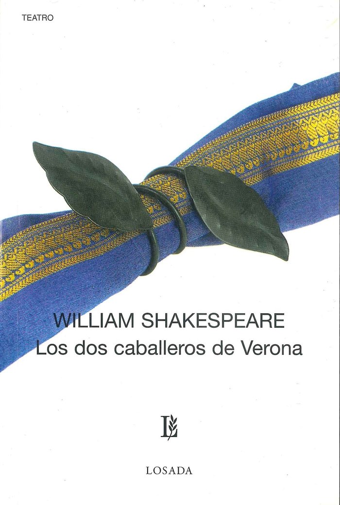 LOS DOS CABALLEROS DE VERONA, de Shakespeare, William | portada del libro