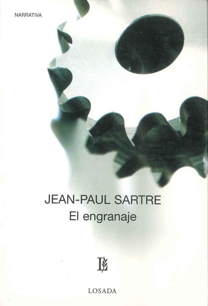 ENGRANAJE,EL, de Jean-Paul Sartre | portada del libro