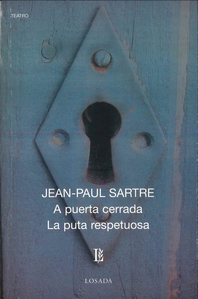 A PUERTA CERRADA/LA PUTA RESPETUOSA, de Sartre, Jean-Paul | portada del libro