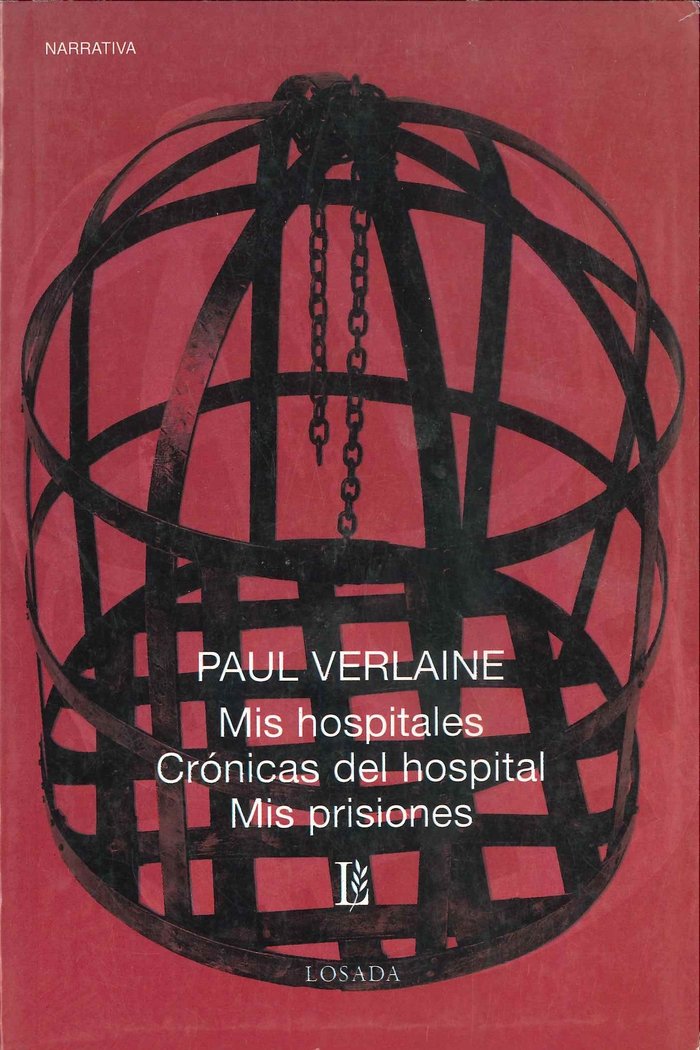 MIS HOSPITALES/CRONICAS DEL-688, de Verlaine, Paul | portada del libro