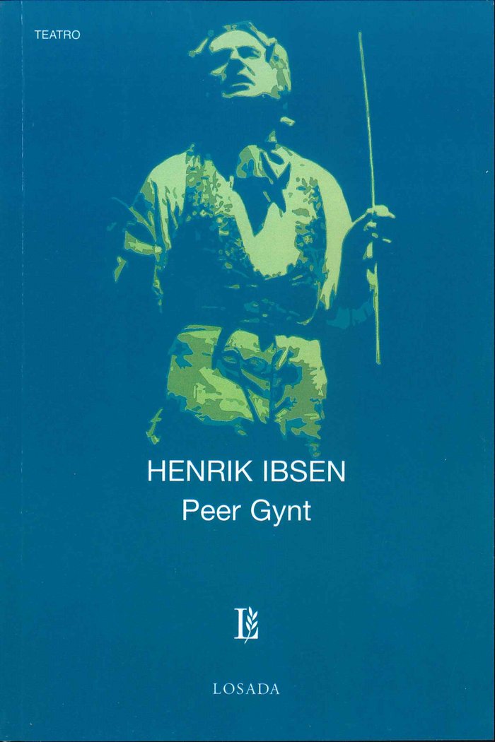 PEER GYNT, de Ibsen, Henrik | portada del libro