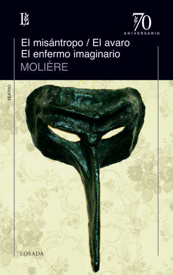 MISANTROPO,EL/EL AVARO/EL ENFERMO IMAGINARIO, de Molière, Jean Baptiste Poquelin | portada del libro