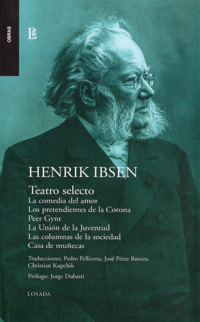TEATRO SELECTO - IBSEN. OBRAS COMPLETAS TOMO II, de IBSEN, HENRIK | portada del libro