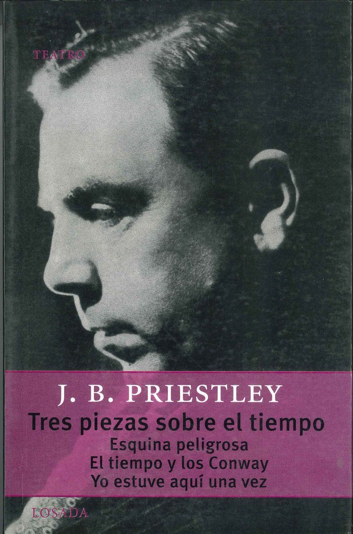 TRES PIEZAS SOBRE EL TIEMPO, de Priestley, John Boynton | portada del libro