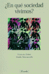 EN QUE SOCIEDAD VIVIMOS, de DUBET#MARTUCCELLI | portada del libro