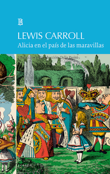ALICIA EN EL PAIS DE LAS MARAVILLAS, de Carroll, Lewis | portada del libro