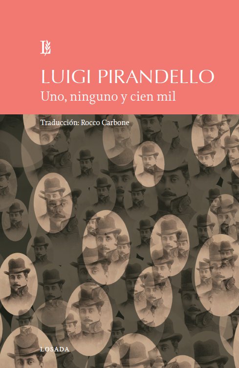 UNO, NINGUNO Y CIEN MIL, de Pirandello, Luigi | portada del libro