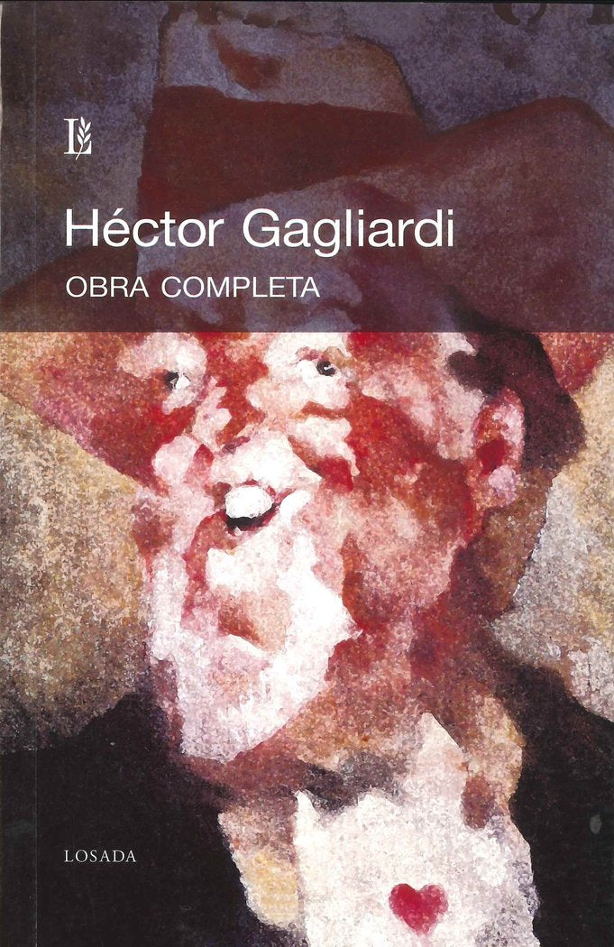 OBRA COMPLETA DE HECTOR GAGLIARDI, de Gagliardi, Héctor | portada del libro