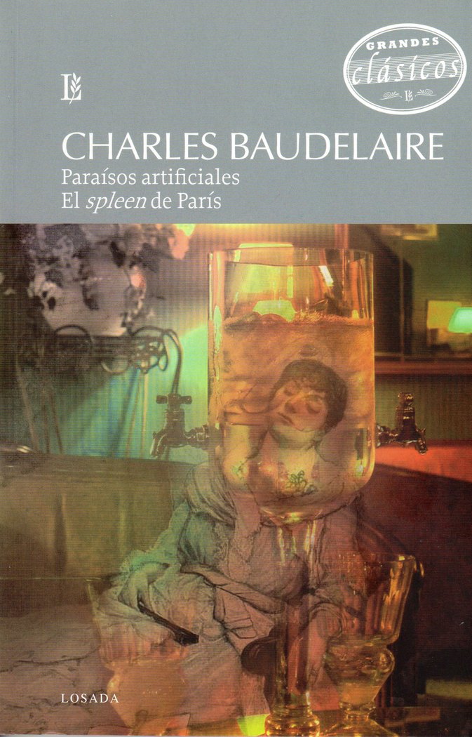 PARAISOS ARTIFICIALES. EL SPLEEN DE PARIS, de BAUDELAIRE, CHARLES | portada del libro