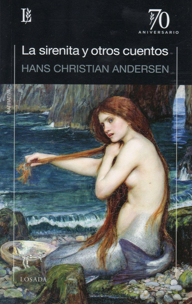 SIRENITA Y OTROS CUENTOS, LA, de Andersen, Hans Christian | portada del libro