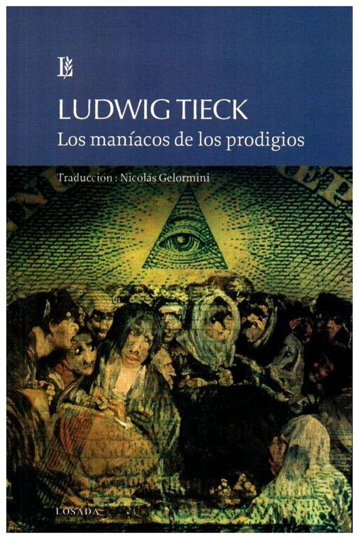 Los maníacos de los prodigios, de Tieck, Ludwig | portada del libro