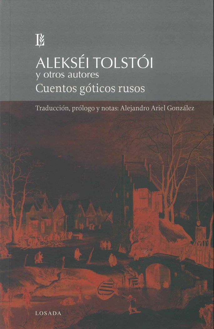 CUENTOS GOTICOS RUSOS, de TOLSTOI, ALEXEI KONSTANTINOVICH | portada del libro