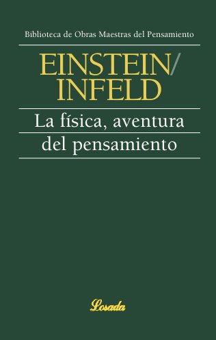 LA FÍSICA, AVENTURA DEL PENSAMIENTO, de Einstein, Albert | portada del libro