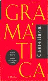 GRAMATICA CASTELLANA, de Alonso, Amado | portada del libro