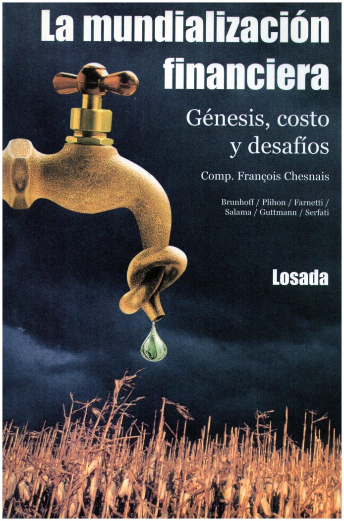 LA MUNDIALIZACION FINANCIERA, de Chesnais, François | portada del libro