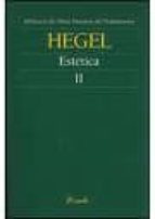 ESTETICA II, de Georg Wilhelm Friedrich Hegel | portada del libro