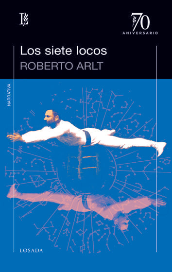 SIETE LOCOS, LOS, de Arlt, Roberto | portada del libro