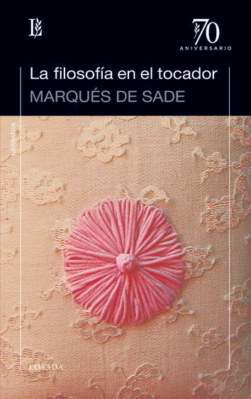 FILOSOFIA EN EL TOCADOR,LA, de sade, François Marqués | portada del libro