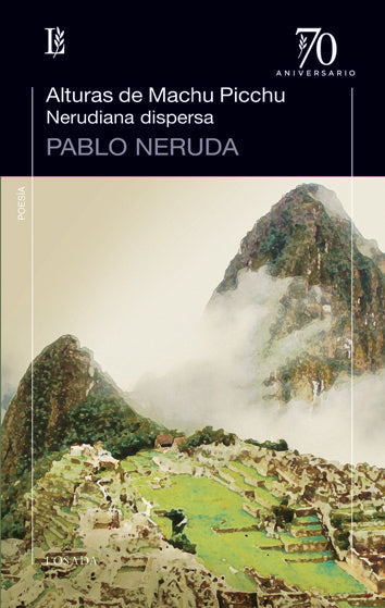 Alturas de machu pichu, de Neruda, Pablo | portada del libro