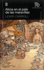 ALICIA EN EL PAIS DE LAS MARAVILLAS, de Lewis Carroll | portada del libro