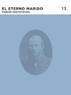 ETERNO MARIDO,EL, de Fiódor Dostoievski | portada del libro