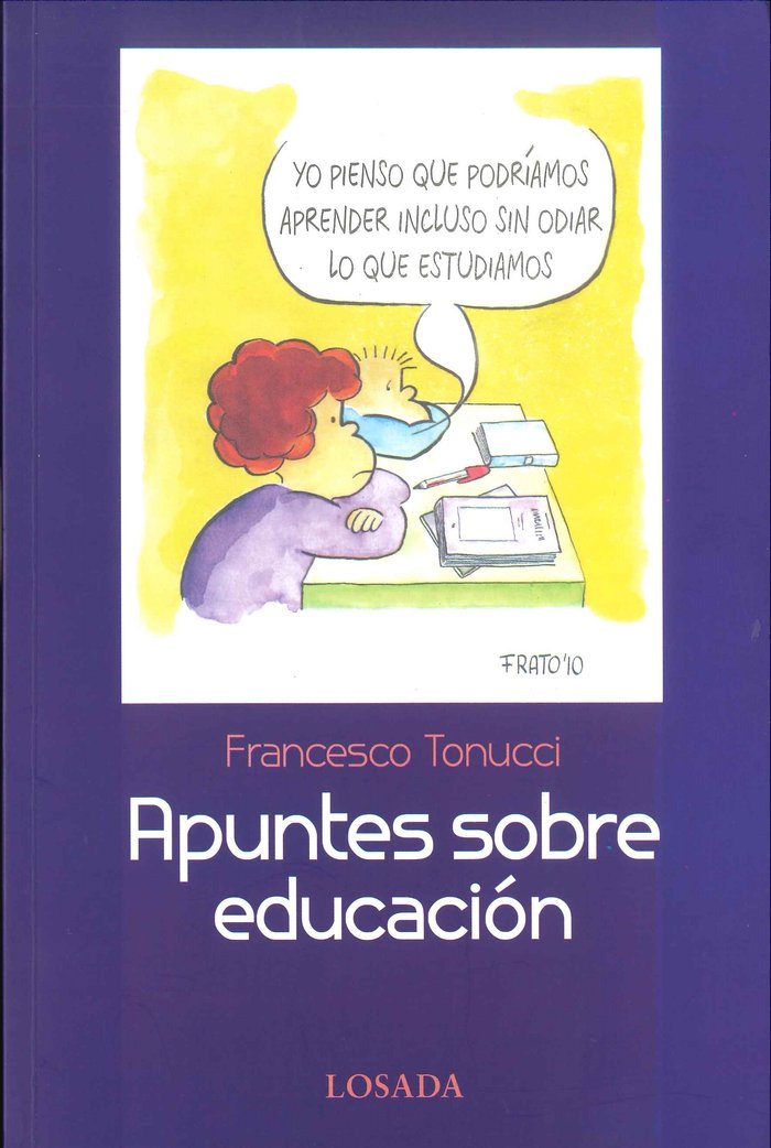 APUNTES SOBRE EDUCACION, de Tonucci, Francesco | portada del libro
